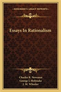 Essays in Rationalism