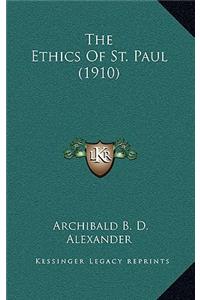 The Ethics of St. Paul (1910)