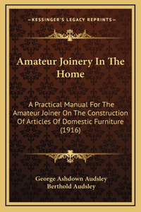 Amateur Joinery in the Home