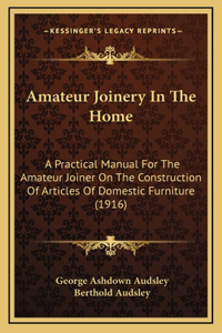 Amateur Joinery in the Home