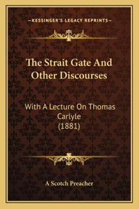 Strait Gate and Other Discourses