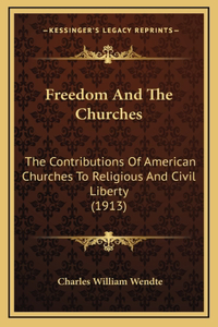 Freedom And The Churches