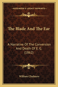 The Blade And The Ear