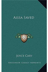 Aissa Saved