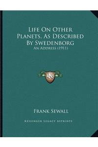 Life On Other Planets, As Described By Swedenborg