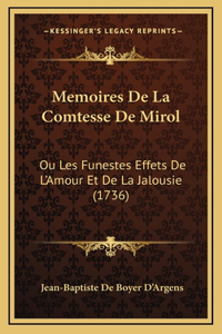Memoires De La Comtesse De Mirol