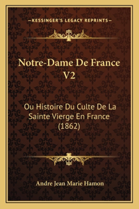 Notre-Dame De France V2