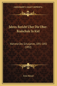 Jahres-Bericht Uber Die Ober-Realschule In Kiel