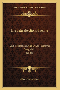 Die Lateralsections-Theorie