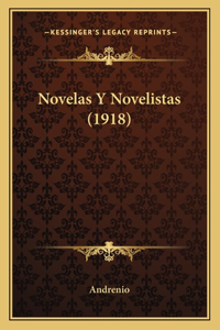 Novelas Y Novelistas (1918)