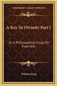 A Key To Divinity Part I