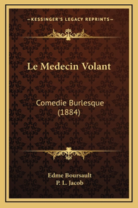 Le Medecin Volant
