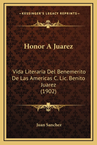 Honor A Juarez
