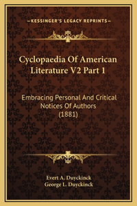 Cyclopaedia Of American Literature V2 Part 1