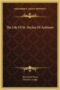 Life Of St. Declan Of Ardmore