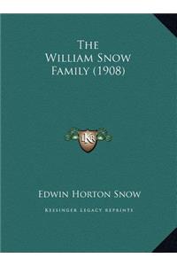 The William Snow Family (1908)