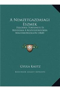 A Nemzetgazdasagi Eszmek