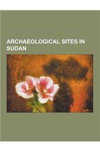 Archaeological Sites in Sudan