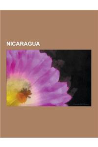 Nicaragua: Cultura de Nicaragua, Derecho de Nicaragua, Economia de Nicaragua, Esteli, Geografia de Nicaragua, Historia de Nicarag