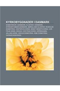 Kyrkobyggnader I Danmark
