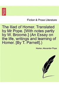Iliad of Homer, Translated by Mr. Pope, Volume II