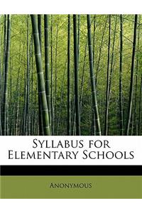 Syllabus for Elementary Schools