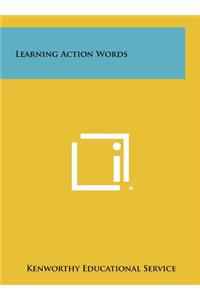 Learning Action Words