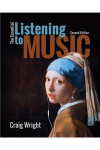 The Essential Listening to Music (with Digital Music Downloads Printed Access Card)