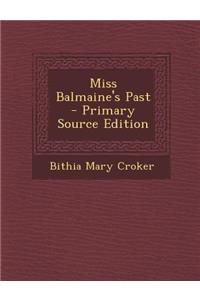 Miss Balmaine's Past