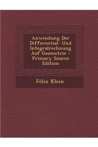 Anwendung Der Differential- Und Integralrechnung Auf Geometrie