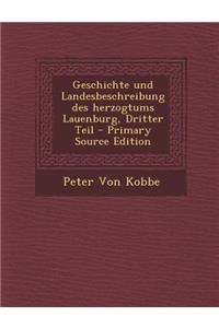 Geschichte Und Landesbeschreibung Des Herzogtums Lauenburg, Dritter Teil