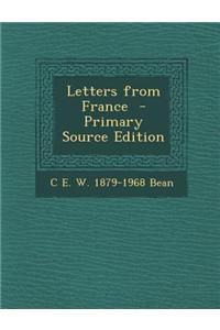 Letters from France - Primary Source Edition