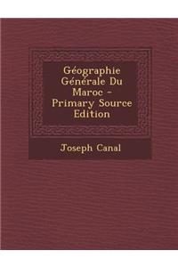 Geographie Generale Du Maroc