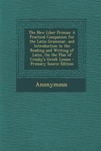 The New Liber Primus