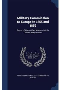 Military Commission to Europe in 1855 and 1856