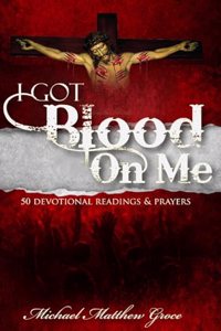 I Got Blood On Me
