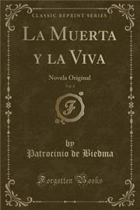 La Muerta y la Viva, Vol. 3
