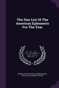 Star List Of The American Ephemeris For The Year