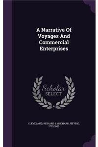 A Narrative of Voyages and Commercial Enterprises
