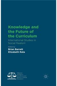 Knowledge and the Future of the Curriculum