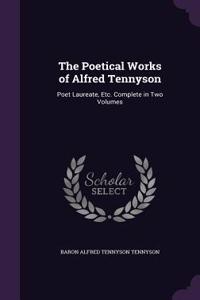 The Poetical Works of Alfred Tennyson