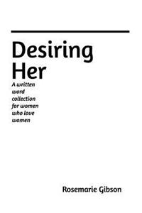 Desiring Her