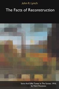 The Facts of Reconstruction