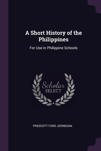 A Short History of the Philippines