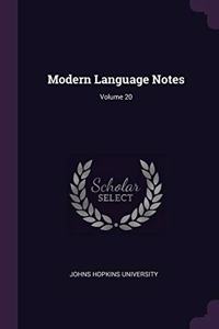 Modern Language Notes; Volume 20