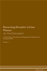 Reversing Atrophic Lichen Planus