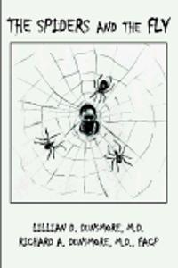 Spiders and the Fly