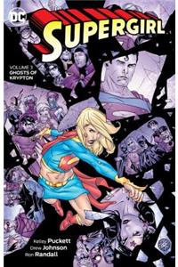 Supergirl Vol. 3: Ghosts of Krypton