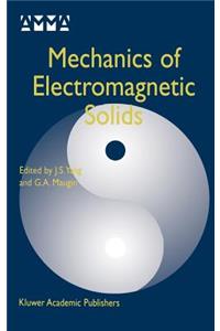 Mechanics of Electromagnetic Solids