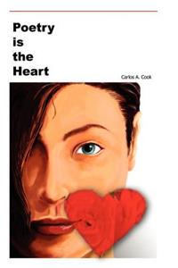 Poetry is the Heart